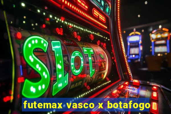 futemax vasco x botafogo